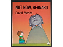 Not Now, Bernard